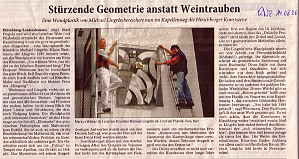 Text Rhein Neckar Zeitung 14 August 2006 stürzende Geometrie anstatt Weintrauben 